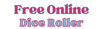 Free Online Dice Roller